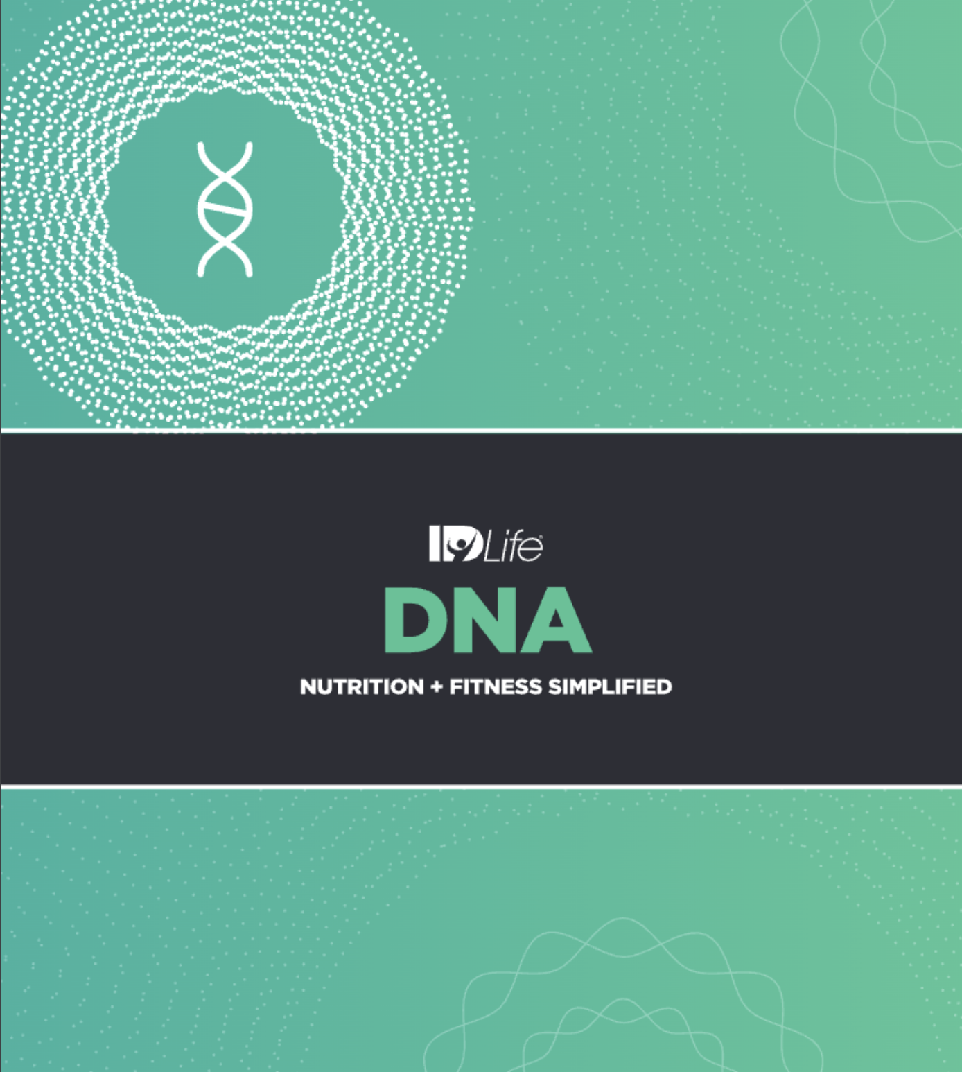 IDLife DNA — Nutrition + Fitness Simplified